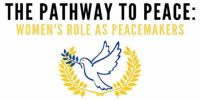 The Pathway to Peace, Women's Role as Peacemakers